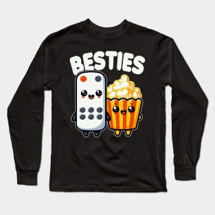 Popcorn And Remote Control Besties Funny Movie Long Sleeve T-Shirt